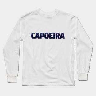 capoeira Long Sleeve T-Shirt